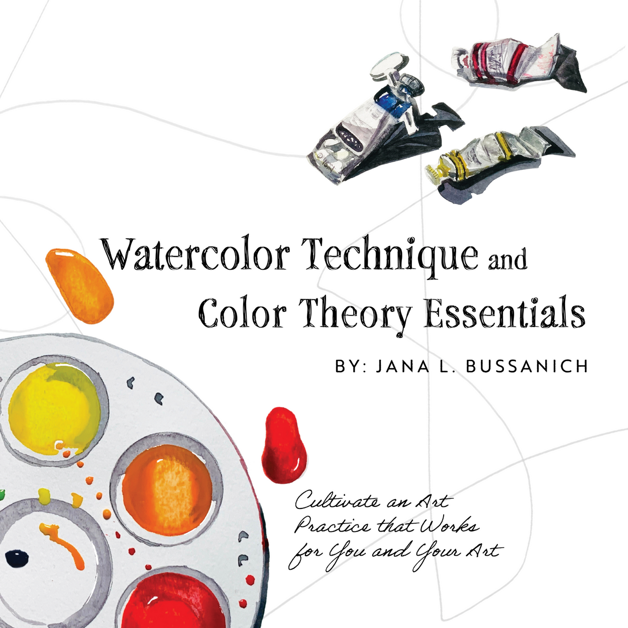 Watercolor Technique and Color Theory Essentials Book